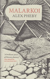 Malarkoi by Alex Pheby